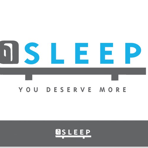 logo for SLEEP .... you deserve more | Logo design contest