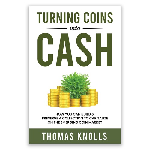 book cover for people who want to find financial success in coin collecting Design by Unboxing Studio