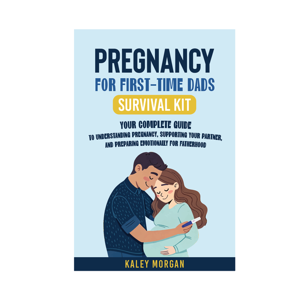 PREGNANCY FOR FIRST-TIME DADS SURVIVAL KIT
