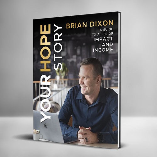 Design di Guaranteed: Book Cover Design (your hope story) di Klassic Designs