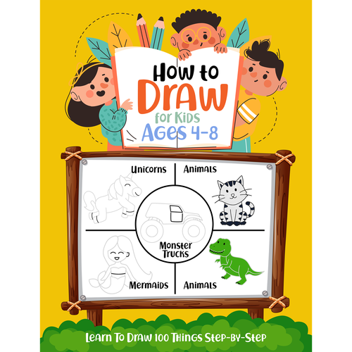 How to Draw for Kids Ages 4-8: Learn To Draw 100 Things Step-by