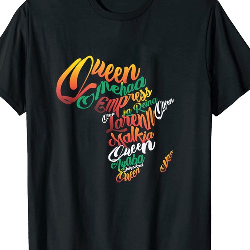 African Diaspora "QUEEN" Dialect T-Shirt Design Design by ✨vijays~amazing✨