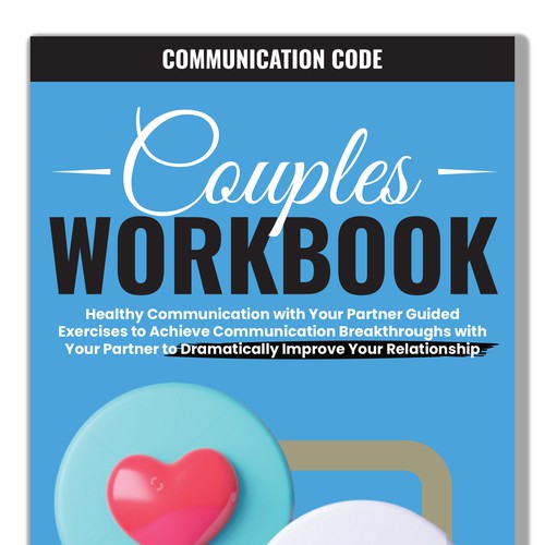 Couples WORKBOOK  Healthy Communication with Your Partner Guided Exercises to Achieve Communication Design by DanielRW