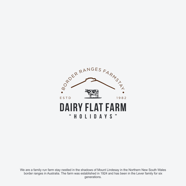 Create a country chic logo for our Border Ranges Farmstay, Dairy Flat Farm Holidays.