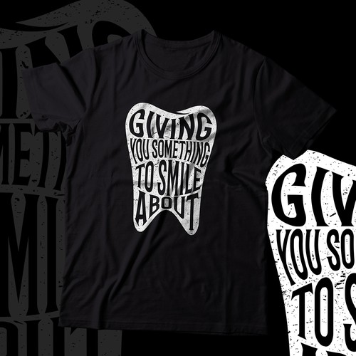 T shirt design for a fun, modern dental office Design by 3PM