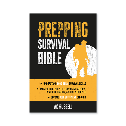 We need a powerful E book cover for Prepping for Survival Design by Alissa Majoor