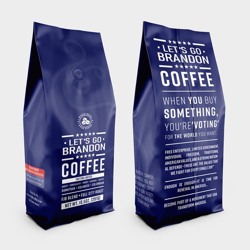 Coffee Bag design that appeals to "Let's Go Brandon" Coffee Drinkers Design réalisé par CUPEDIUM