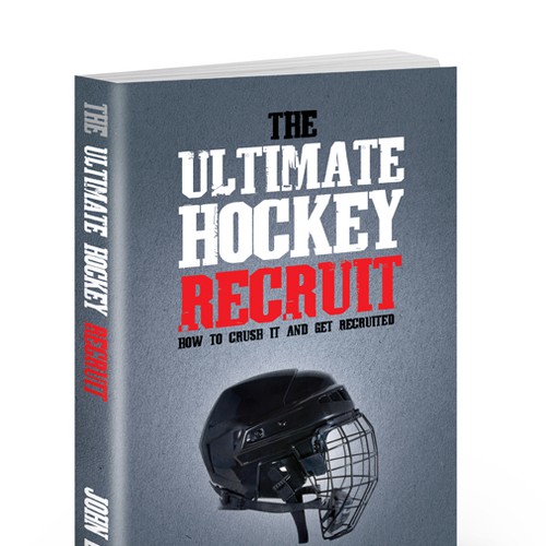Book Cover for "The Ultimate Hockey Recruit" Design by line14
