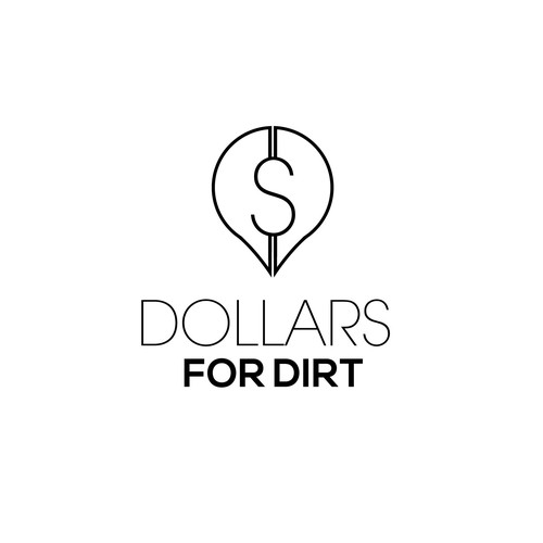 Design the best Dollars for Dirt Logo for a up and coming real estate land investing business Design réalisé par Abdul Mukit