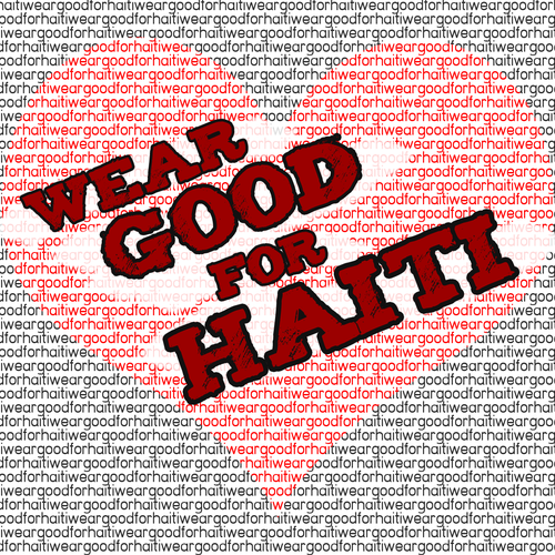 Design di Wear Good for Haiti Tshirt Contest: 4x $300 & Yudu Screenprinter di Ha.Ha.
