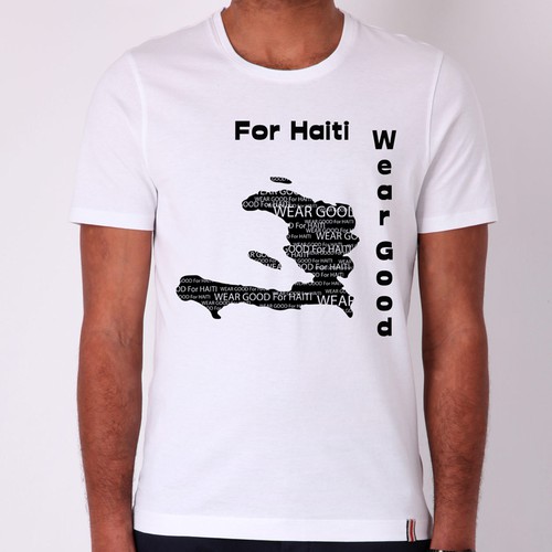 Wear Good for Haiti Tshirt Contest: 4x $300 & Yudu Screenprinter Diseño de ryzone