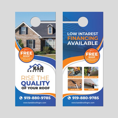 Need an ATTRACTIVE door hanger for K&D Roofing! Réalisé par idea@Dotcom