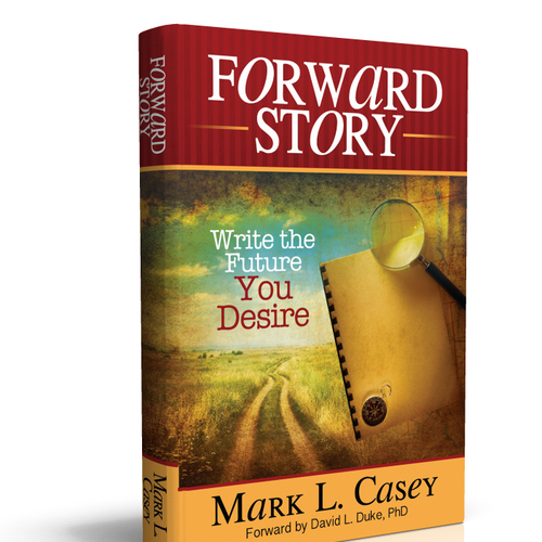 Create an awesome book cover for the new book Forward Story Design réalisé par ReLiDesign