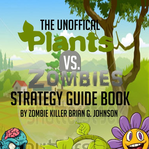 Kindle ebook Cover: Plants vs Zombies Strategy Guide Book Design by DezignManiac