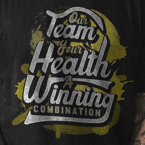 コンペ「Design the Winning Look for our T-Shirt – Our Team, Your Health: A Winning Combination」のデザイン by ⭐ilLuXioNist⭐さん 