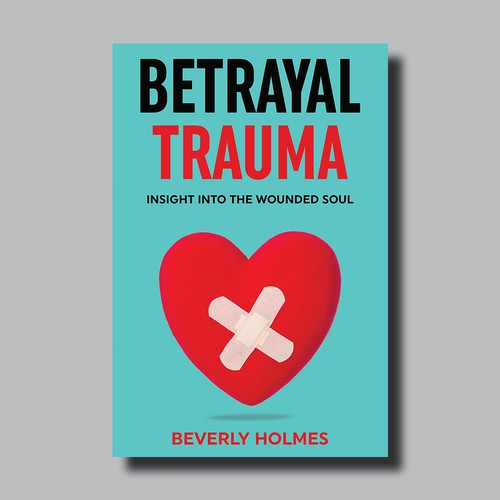 The Trauma of Betrayal Design by Brushwork D' Studio