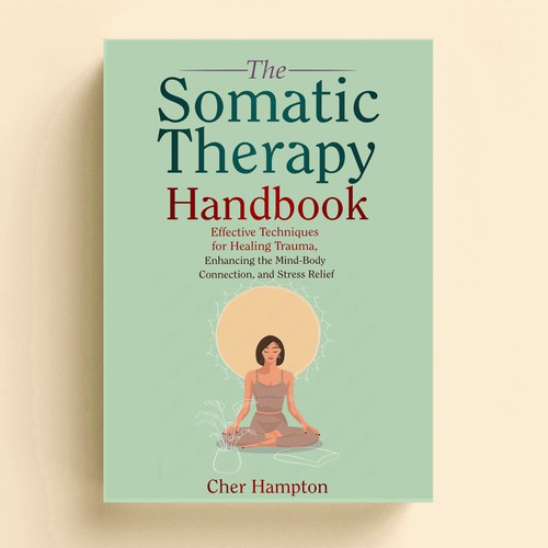 E-Book Cover: The Somatic Therapy Handbook Design by NoBoundaries