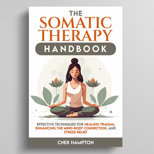 E-Book Cover: The Somatic Therapy Handbook Design by MelStone Creative