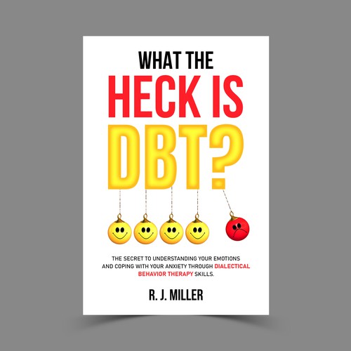 Kickass eBook cover for a Dialectical behavior therapy book Design by The Cloud Digital
