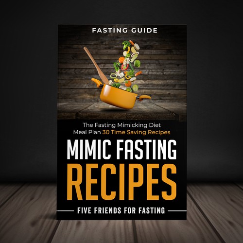 Design a fancy cover+basic layout for an e-book-based recipe book for the new fasting technique FMD Design von Yna