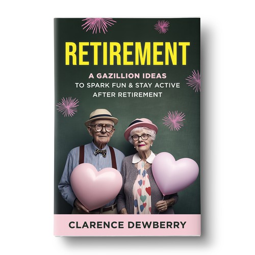 Retro book cover design about Retirement ideas to spark fun Diseño de zaRNic