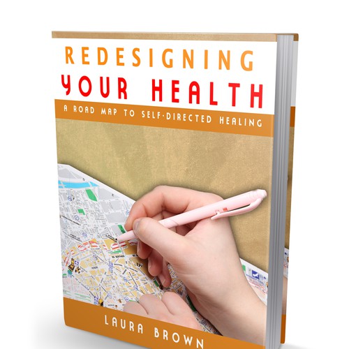 Create a striking road map to wellness book cover for Redesigning Your Health Design by chicoc