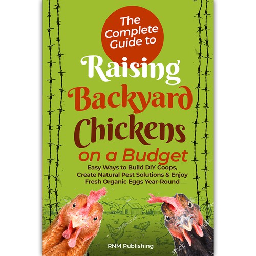 Designs | Complete Guide to Raising Backyard Chickens on a Budget ...