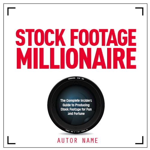 Eye-Popping Book Cover for "Stock Footage Millionaire" デザイン by dejan.koki