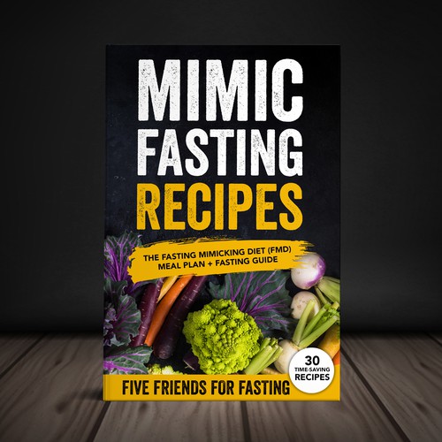 Design a fancy cover+basic layout for an e-book-based recipe book for the new fasting technique FMD Design von Yna