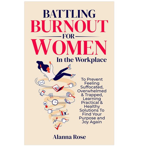 Battling Burnout For Women In the Workplace Contest Design by Hennah