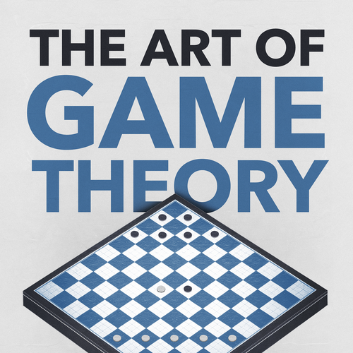 Design A Clever And Catchy "The Art Of Game Theory" Book Cover Design by pshoudini