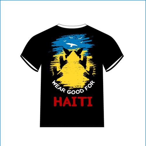Design di Wear Good for Haiti Tshirt Contest: 4x $300 & Yudu Screenprinter di Zoc