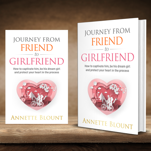 Design a book cover that is fun and playful to help single women experience love beyond friendship Design by praveen007