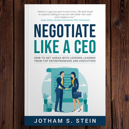 Book Cover for "Negotiate Like a CEO" Design by DZINEstudio™