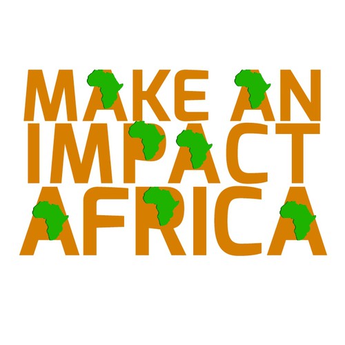 Make an Impact Africa needs a new logo Réalisé par ted.eli.design