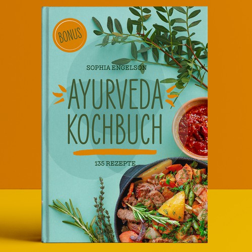 Book-Cover for Ayurveda Cookbook - Cover für Ayurveda Kochbuch Design by Catharina B