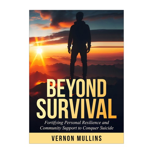 Create a powerful book cover representing resilience & survival in the context of suicide prevention Design by Aziel Design