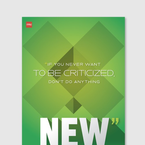 Poster "If you never want to be criticized, don't do anything new." for Startup Vitamins Design by JML Creative
