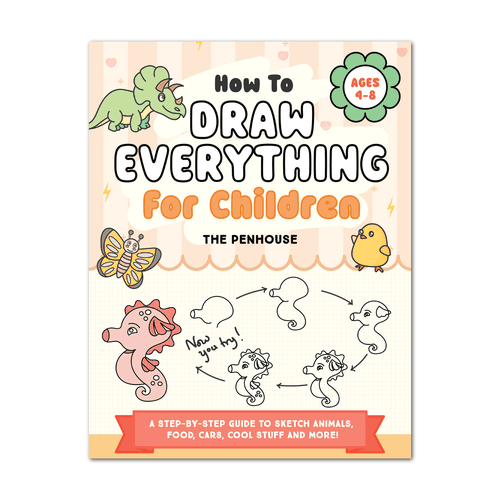 Designs | How to Draw Everything for Children: Kid-Friendly Cover ...