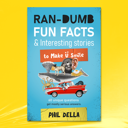 Ran-Dumb Fun Facts Book Cover Design by Alexandra G Mocanu