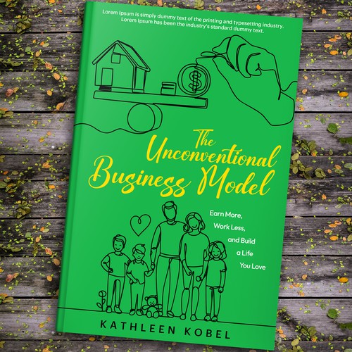 Book Cover Design (The Unconventional Business Model) Design by ~99~