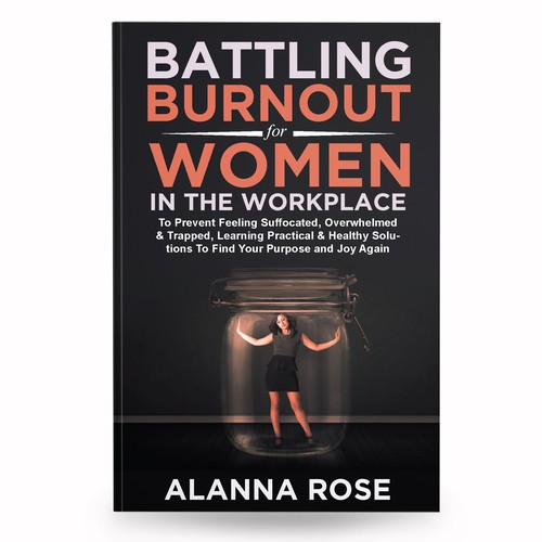 Battling Burnout For Women In the Workplace Contest Design by anisha umělec