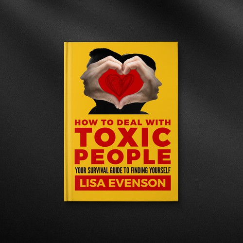 Design an Inspiring and Eye-Catching Cover for a Book on Dealing with Toxic People. Design por danc