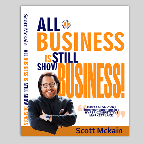 "ALL Business is STILL Show Business!" book cover -- to show the world! Design by yhonz_39