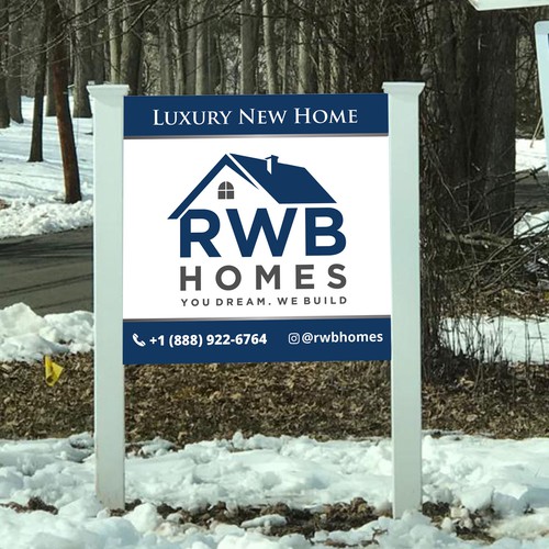 Signage for Luxury Home Builder Design by Saqi.KTS