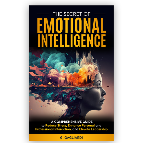 "Unlock Your Creativity: Design the Book Cover for "The Secret of Emotional Intelligence"! Design by Pixel_Pulse