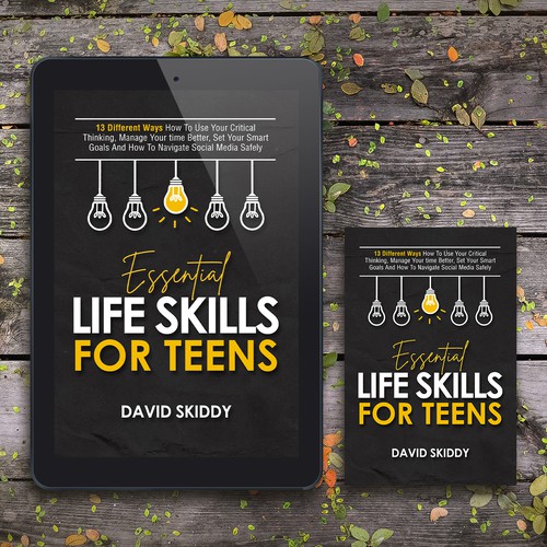 A powerful ebook cover for Essential Life Skills For Teens Design réalisé par Altigador