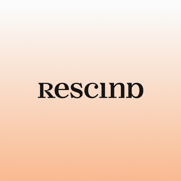 Rescind