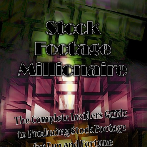 Eye-Popping Book Cover for "Stock Footage Millionaire" Réalisé par Alucardfan_91
