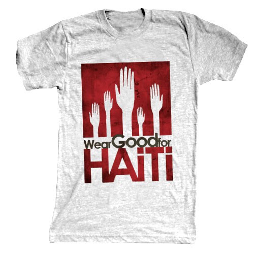Wear Good for Haiti Tshirt Contest: 4x $300 & Yudu Screenprinter デザイン by Derric